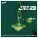 Decent Rides - Special Lady (Original Mix)