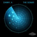 Danny.A - The Sonar (Original Mix)