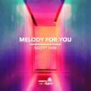 Scott Doe - Melody For You