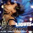 Jaime Guerrero Presents Dance Music Movement Vol.1 - Lights