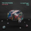 The Southern - I Get Deep (Original Mix)