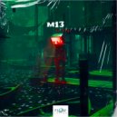 M13 - Sad Boy (Original Mix)