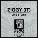 Ziggy (IT) - Life Story