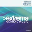 Db Mokk - Bright (Extended Mix)