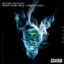 Michael Retouch - Joker\'s Song (Original Mix)
