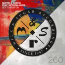 Mattei & Omich feat. Vittoria Hyde - Got to Keep On