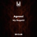 Agressi - My Bugatti