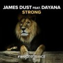 James Dust & Dayana - Strong (Extended Mix)