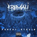 Kremali - Выцветшие маски ()