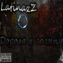 LatinazZ - Идолов прах