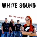 White Sound - Почему ()