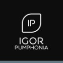 Igor Pumphonia - Make Your Heart Believe