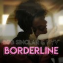 Bob Sinclar Ft. NYV - Borderline