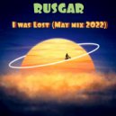 RUSGAR - I was Lost