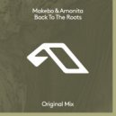 Makebo & Amonita - Back To The Roots
