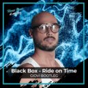 Black Box - Ride On Time