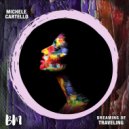 Michele Cartello - Dreaming of Traveling
