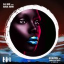 DJ Kid & Aria Avin - Heaven (Ivan Afro5 Mambo Remix)