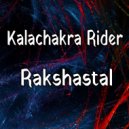 Kalachakra Rider - Rakshastal