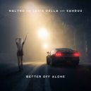 NALYRO & Levis Della & Sanduú - Better Off Alone
