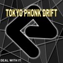 Tokyo Phonk Drift - Call It Off ()