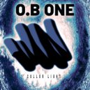 O.B ONE - Good times ()