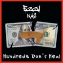 EZZI & KAS - Hundreds Don't Heal