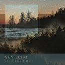 Sun Echo & Whispering Landscapes - Under August Stars