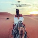 Dave Andres & Demetra - WHO (feat. Demetra)