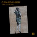 Canada High - Born A Capricorn ()