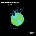 Neuro Dimension - La Flor