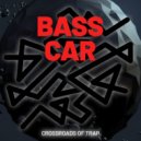 Bass Car - Can't Live Without My Radio