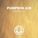 Pumpkin Air - Hyper Friends (Original Mix)