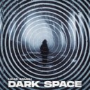 Haas, Ramah - Dark Space