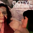 Gotye feat. Kimbra - Somebody That I Used To Know