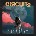 Circuit3 - Overview Effect (KeX/1 Remix)