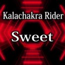 Kalachakra Rider - Sweet