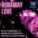 Mark Wilkinson, Rita Campbell, Michele Chiavarini - Runaway Love