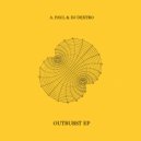 A. Paul & DJ Dextro - Outburst