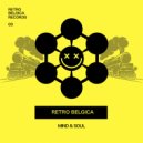 Retro Belgica - Mind & Soul (Radio Edit)