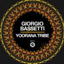 Giorgio Bassetti - Yoorana Tribe