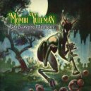 Mombi Yuleman - Microscopic Lost Worlds