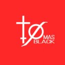 TØMAS BLACK - EVØLUTION (Original mix)