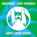 Crazibiza - Give Yourself