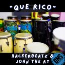 Hackerbeatz & John The RT - Que Rico (Congo Mix)