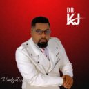 Dr. KJ - Push