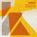 Prok & Fitch - Salmodia