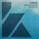 Sante Sansone - Danger