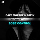 Dave Mozart & Arvin (TW) - Lose Control