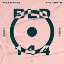 Jake Hynes - The Truth